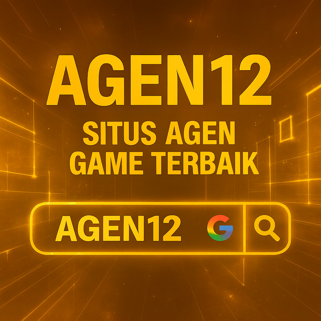 AGEN12 : Situs Agen Penyedia Game Online Terbaik Indonesia